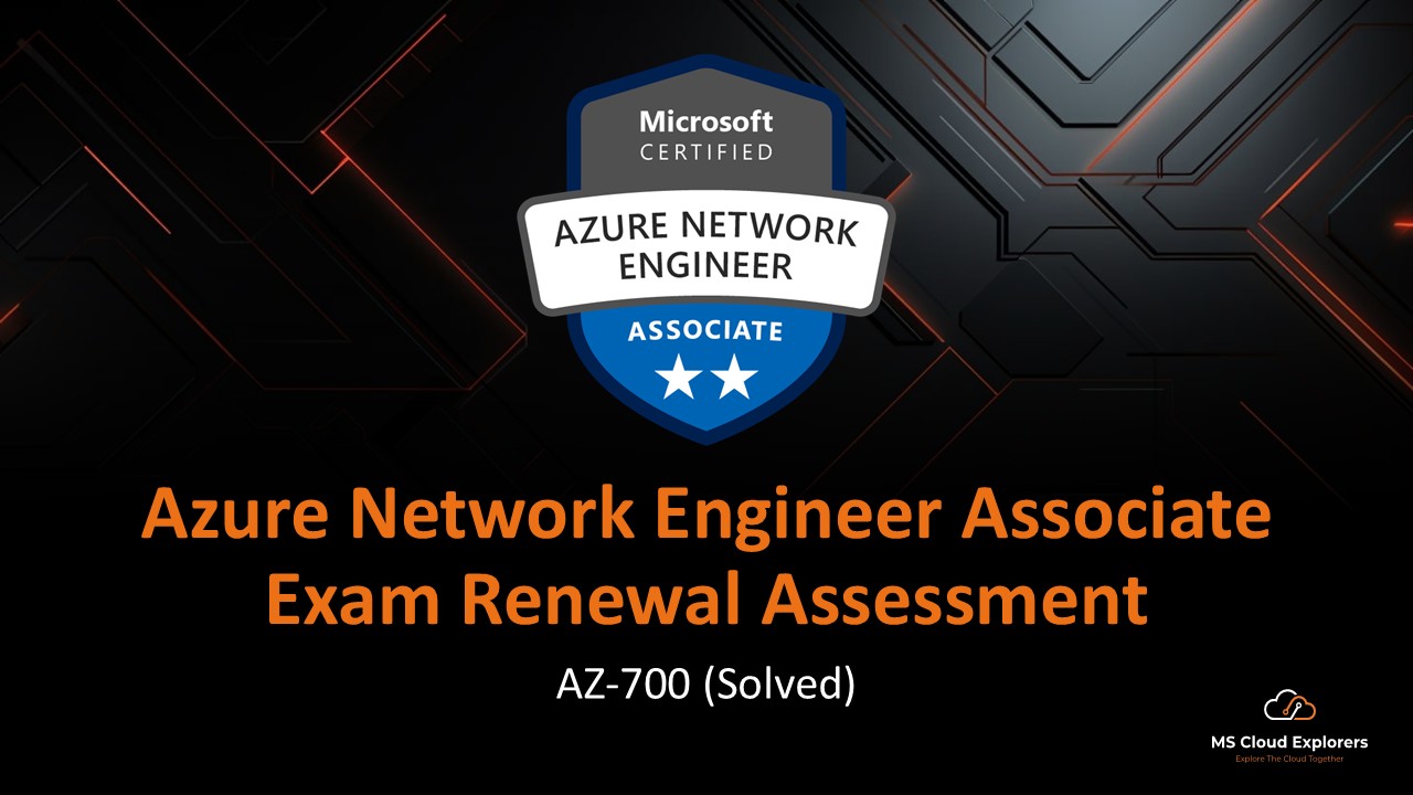 AZ-700, Azure Network Engineer