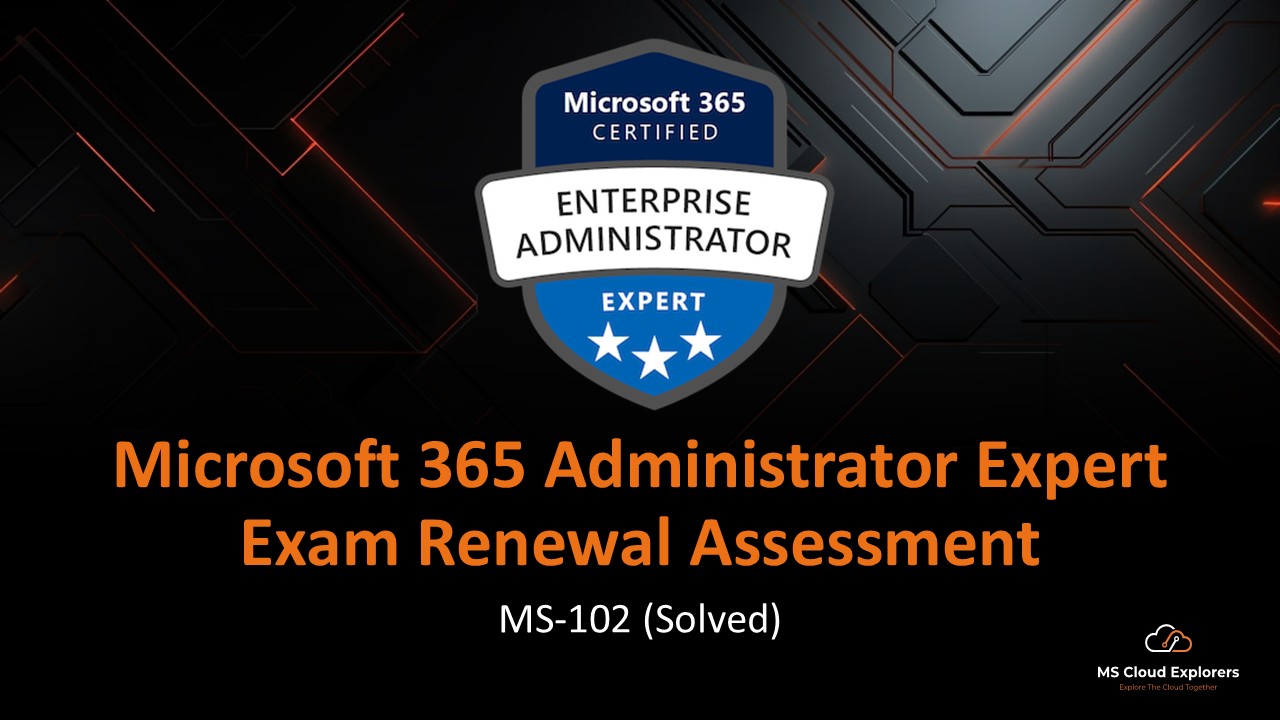 Microsoft 365 Administrator Expert