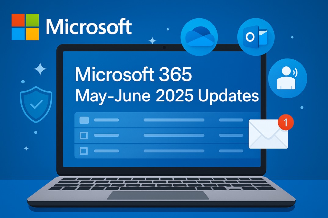 Microsoft 365 May-June Updates