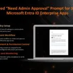 Entra ID App Need Admin Approval