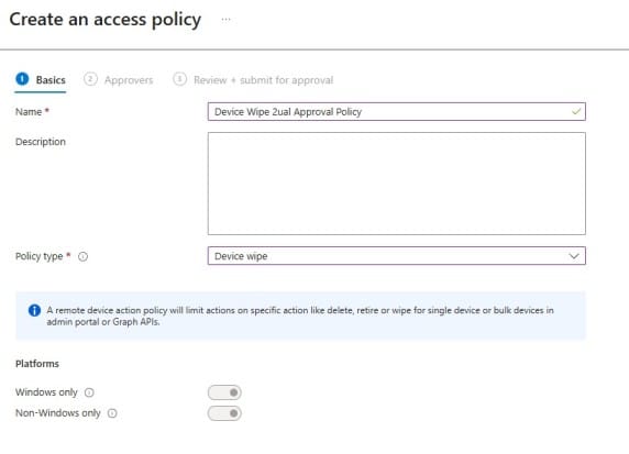 Multi Admin Approval - Device wipe policy