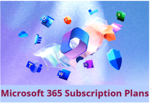 Microsoft 365 Subscriptions
